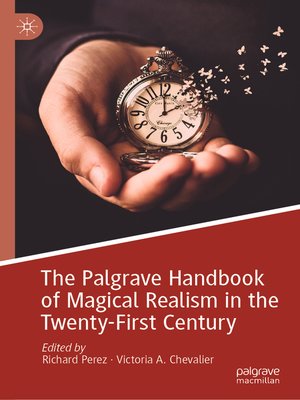cover image of The Palgrave Handbook of Magical Realism in the Twenty-First Century